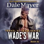 Wade's war cover image