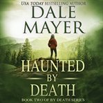 Haunted by death cover image