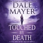 Touched by Death cover image