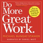 Do More Great Work cover image