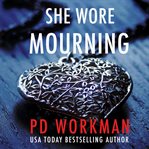 She wore mourning cover image