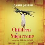 Children of Sugarcane cover image