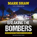 Breaking the Bombers cover image