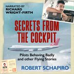 Secrets From the Cockpit cover image