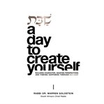 Shabbat: a day to create yourself : A Day to Create Yourself cover image