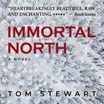 Immortal North cover image