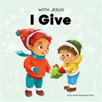 With Jesus I Give cover image
