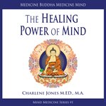 Medicine buddha/medicine mind cover image