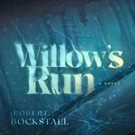 Willow's run cover image