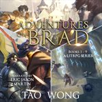 Adventures on Brad. Books 1-9 cover image