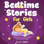 Bedtime stories for girls cover image