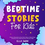 Bedtime stories for kids cover image
