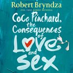 Coco Pinchard, the consequences of love and sex cover image