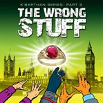 The wrong stuff cover image