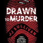 Drawn to Murder cover image