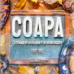 Coapa, la ciénaga de la culebra y las aguas dulces (1500 : 1968) cover image