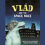 Vlad and the Space Race cover image