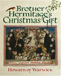 Brother Hermitage's Christmas Gift cover image