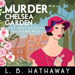 Murder in a Chelsea Garden cover image