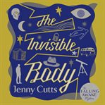 The Invisible Body cover image