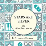 Stars Are Silver cover image