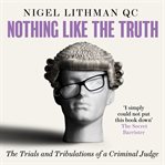 Nothing like the truth cover image