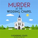 Murder at the Wedding Chapel cover image