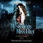 The Mysterious Miss Flint cover image