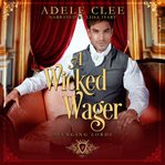 A wicked wager cover image