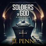 Soldiers of God cover image