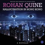 Hallucination in Hong Kong cover image