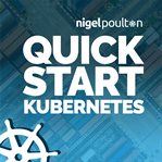 Quick Start Kubernetes cover image