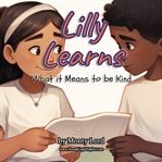 Lilly Learns What It Means to Be Kind cover image