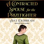 A Contracted Spouse for the Prizefighter cover image