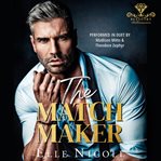 The Matchmaker cover image