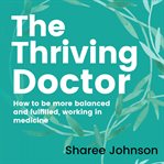 The Thriving Doctor cover image