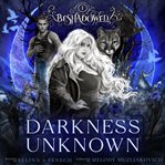 Darkness Unknown cover image