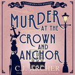 Murder at the Crown and Anchor cover image