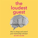 The Loudest Guest cover image