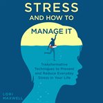 Stress and how to manage it cover image
