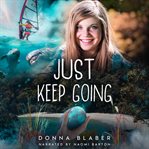 Just Keep Going cover image