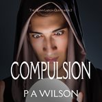 Compulsion : a novel cover image