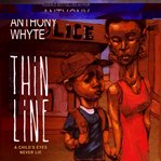 A Thin Line : A Child's Eyes Never Lie cover image