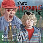 Tab's Terrible Third Eye cover image
