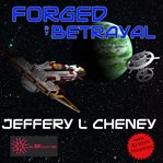 Forged by Betrayal cover image
