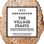 The village feasts cover image