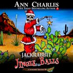 Jackrabbit Jingle Balls cover image