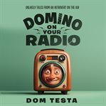 Domino on Your Radio cover image