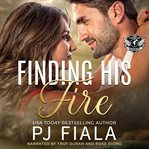 Ford: Finding His Fire : Finding His Fire cover image
