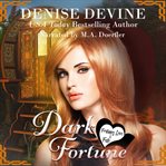 Dark Fortune : Fortunes, Love and Fate cover image